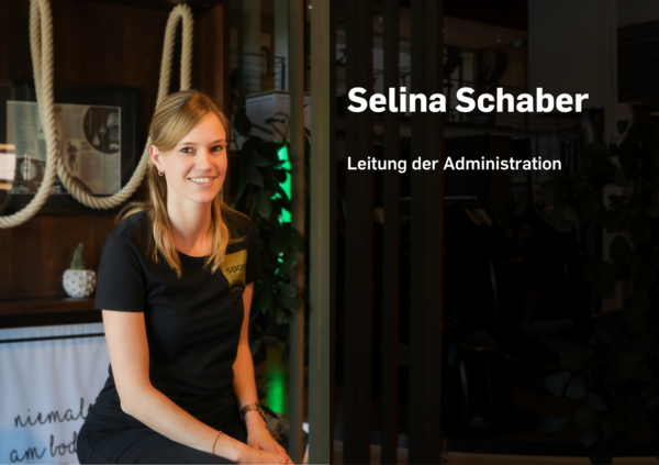 Selina Schaber - Leitung Administration